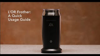 LOR Milk Frother A Quick Usage Guide [upl. by Schilling533]