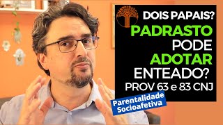 Parentalidade Socioafetiva  Provimento 63 e 83 CNJ na prática [upl. by Alver]