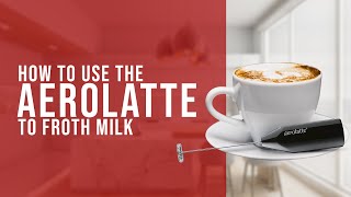 How To Use the AeroLatte To Froth Milk [upl. by Anelav774]