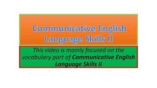 Communicative English Language Skills II vocabulary part one [upl. by Augustus]